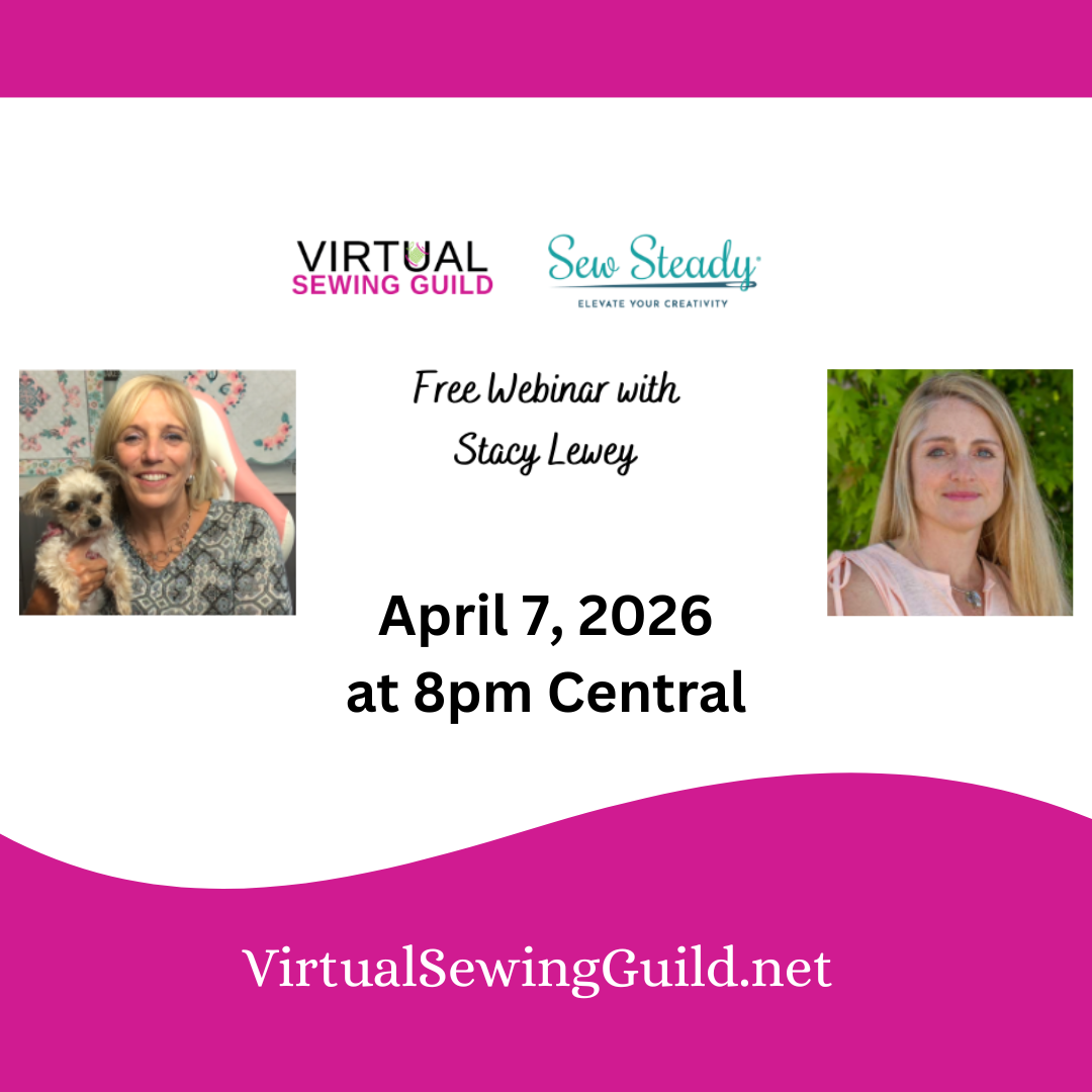 VSG Free Webinar - Sew Steady with Stacy Lewey